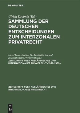 Abbildung von Max-Planck-Institut Für Ausländisches Und Internationales Privatrecht | 1958-1959 | 1. Auflage | 2019 | beck-shop.de