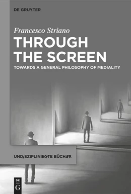 Abbildung von Striano | Through the Screen | 1. Auflage | 2024 | beck-shop.de