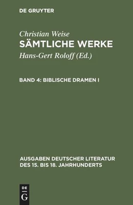 Abbildung von Roloff / Weise | Biblische Dramen I | 1. Auflage | 2017 | beck-shop.de