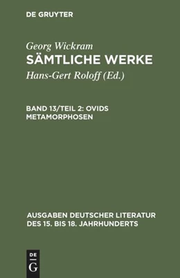 Abbildung von Roloff / Wickram | Ovids Metamorphosen | 1. Auflage | 2017 | beck-shop.de