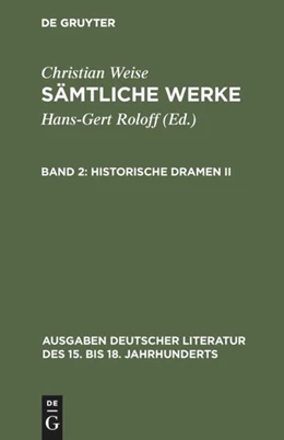 Abbildung von Roloff / Weise | Historische Dramen II | 1. Auflage | 2017 | beck-shop.de