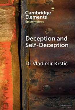 Abbildung von Krstic | Deception and Self-Deception | 1. Auflage | 2025 | beck-shop.de