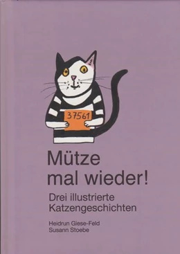 Abbildung von Giese-Feld / Stoebe | Mütze mal wieder! | 1. Auflage | 2025 | beck-shop.de