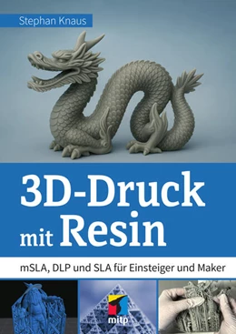 Abbildung von Knaus | 3D-Druck mit Resin | 1. Auflage | 2025 | beck-shop.de