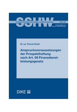 Abbildung von Hodel | Anspruchsvoraussetzungen der Prospekthaftung nach Art. 69 Finanzdienstleistungsgesetz | 1. Auflage | 2025 | Band 372 | beck-shop.de
