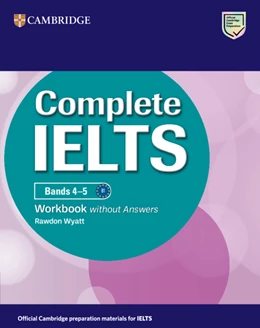 Abbildung von Wyatt | Complete IELTS Bands 4-5 Workbook without Answers | 1. Auflage | 2025 | beck-shop.de