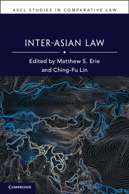 Abbildung von Erie / Lin | Inter-Asian Law | 1. Auflage | 2025 | beck-shop.de