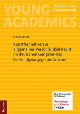 Abbildung von Baehr | Kunstfreiheit versus allgemeines Persönlichkeitsrecht im deutschen Gangster-Rap | 1. Auflage | 2025 | beck-shop.de