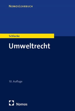 Abbildung von Schlacke | Umweltrecht | 10. Auflage | 2025 | beck-shop.de