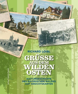 Abbildung von Loibl | Grüße aus dem Wilden Osten | 1. Auflage | 2025 | beck-shop.de