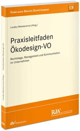 Abbildung von Lendle / Meisterernst | Praxisleitfaden Ökodesign-VO | 1. Auflage | 2025 | beck-shop.de