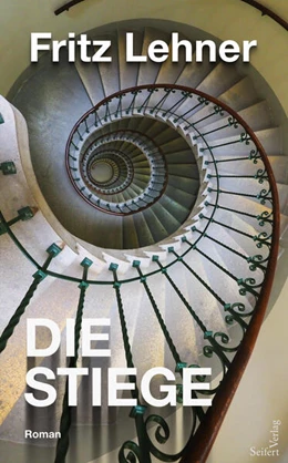 Abbildung von Lehner | Die Stiege | 1. Auflage | 2025 | beck-shop.de