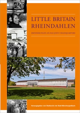 Abbildung von Stadtarchiv der Stadt Mönchengladbach | Little Britain Rheindahlen | 1. Auflage | 2025 | beck-shop.de