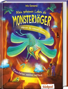 Abbildung von Genenz | Mein geheimes Leben als Monsterjäger - Warum du niemals einen Riesenfalter wecken solltest | 1. Auflage | 2025 | beck-shop.de