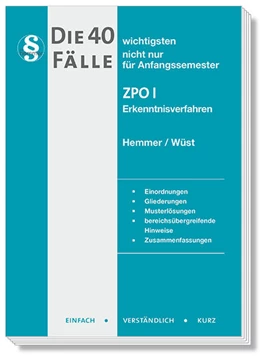 Abbildung von Hemmer / Wüst | Die 40 wichtigsten Fälle ZPO I - Erkenntnisverfahren | 12. Auflage | 2025 | beck-shop.de