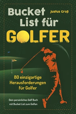 Abbildung von Groß | Bucket List für Golfer | 1. Auflage | 2025 | beck-shop.de