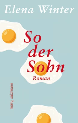 Abbildung von Winter | So der Sohn | 1. Auflage | 2025 | beck-shop.de