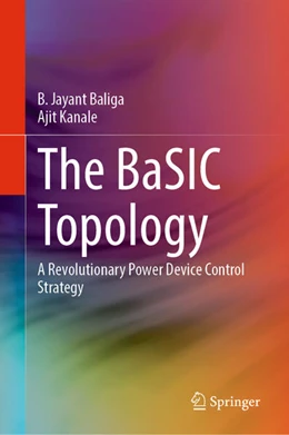 Abbildung von Baliga / Kanale | The BaSIC Topology | 1. Auflage | 2025 | beck-shop.de