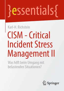 Abbildung von Richstein | CISM - Critical Incident Stress Management II | 1. Auflage | 2025 | beck-shop.de