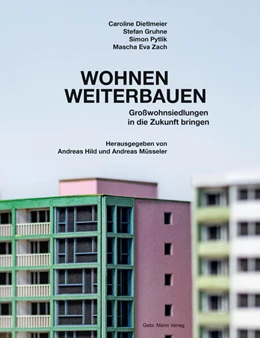 Abbildung von Hild / Müsseler | Wohnen weiterbauen | 1. Auflage | 2025 | beck-shop.de