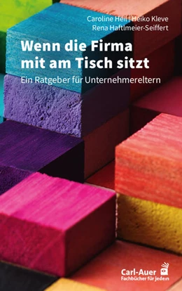 Abbildung von Heil / Kleve | Wenn die Firma mit am Tisch sitzt | 1. Auflage | 2025 | beck-shop.de