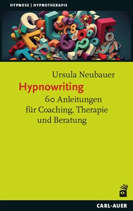 Abbildung von Neubauer | Hypnowriting | 1. Auflage | 2025 | beck-shop.de