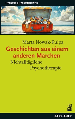 Abbildung von Nowak-Kulpa | Geschichten aus einem anderen Märchen | 1. Auflage | 2025 | beck-shop.de
