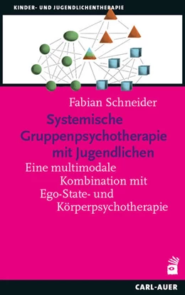 Abbildung von Schneider | Systemische Gruppenpsychotherapie mit Jugendlichen | 1. Auflage | 2025 | beck-shop.de
