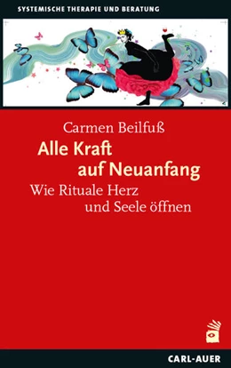 Abbildung von Beilfuß | Alle Kraft auf Neuanfang | 1. Auflage | 2025 | beck-shop.de