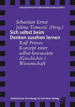 Abbildung von Ernst / Tomovic | Sich selbst beim Denken zusehen lernen | 1. Auflage | 2025 | beck-shop.de