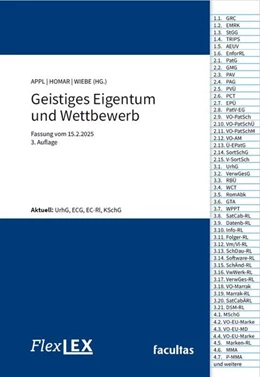 Abbildung von Appl / Homar | FlexLex Geistiges Eigentum und Wettbewerb | 3. Auflage | 2025 | beck-shop.de