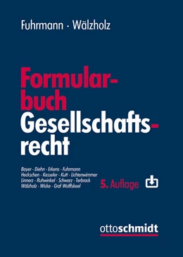 Abbildung von Fuhrmann / Wälzholz | Formularbuch Gesellschaftsrecht | 5. Auflage | 2025 | beck-shop.de