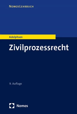 Abbildung von Adolphsen | Zivilprozessrecht | 9. Auflage | 2025 | beck-shop.de