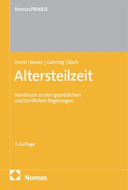 Abbildung von Huml / Bauer | Altersteilzeit | 3. Auflage | 2025 | beck-shop.de