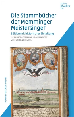 Abbildung von Engel | Die Stammbücher der Memminger Meistersinger | 1. Auflage | 2025 | 13 | beck-shop.de