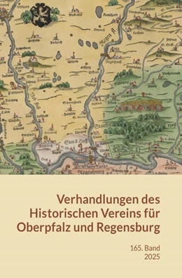 Abbildung von Verhandlungen des Historischen Vereins für Oberpfalz u. Regensburg | 1. Auflage | 2025 | 165 | beck-shop.de