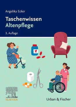 Abbildung von Ecker | Taschenwissen Altenpflege | 3. Auflage | 2025 | beck-shop.de