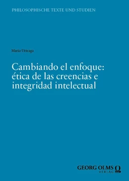 Abbildung von Urteaga | Cambiando el enfoque: ética de las creencias e integridad intelectual | 1. Auflage | 2025 | beck-shop.de