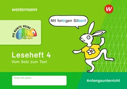 Abbildung von DIE BUNTE REIHE - Deutsch. Leseheft 4 - Silbenausgabe | 1. Auflage | 2025 | beck-shop.de