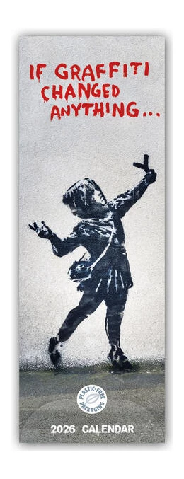 Abbildung von Carousel Calendar | Banksy - If Graffiti Changed Anything 2026 - Slimline-Kalender | 1. Auflage | 2025 | beck-shop.de