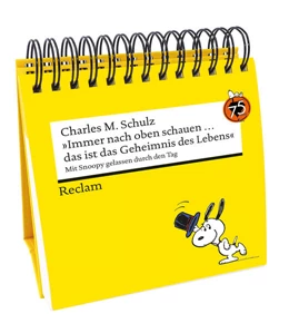 Abbildung von Schulz | 'Immer nach oben schauen ... das ist das Geheimnis des Lebens'. Mit Snoopy gelassen durch den Tag (Tischaufsteller) | 1. Auflage | 2025 | beck-shop.de