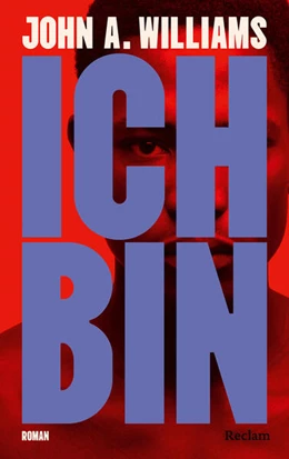 Abbildung von Williams | Ich bin. Roman | 1. Auflage | 2025 | beck-shop.de