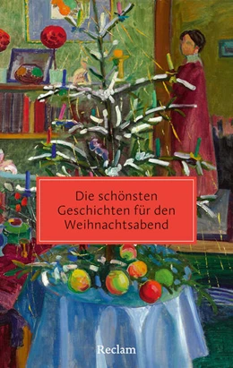 Abbildung von Die schönsten Geschichten für den Weihnachtsabend | 1. Auflage | 2025 | beck-shop.de