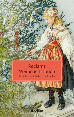 Abbildung von Koranyi | Reclams Weihnachtsbuch. Gedichte, Geschichten und Lieder | 1. Auflage | 2025 | beck-shop.de