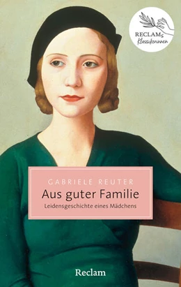 Abbildung von Reuter | Aus guter Familie. Leidensgeschichte eines Mädchens | 1. Auflage | 2025 | beck-shop.de