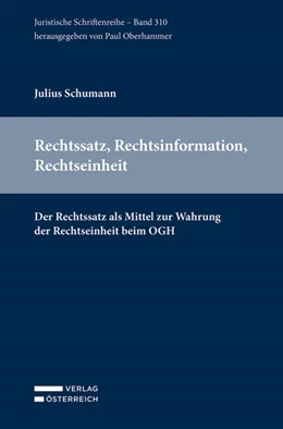 Abbildung von Schumann | Rechtssatz, Rechtsinformation, Rechtseinheit | 1. Auflage | 2025 | beck-shop.de