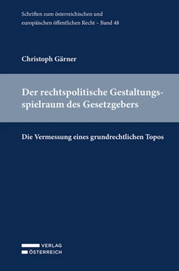 Abbildung von Gärner | Der rechtspolitische Gestaltungsspielraum des Gesetzgebers | 1. Auflage | 2025 | beck-shop.de