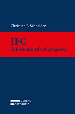 Abbildung von Schneider | IFG - Informationsfreiheitsgesetz | 1. Auflage | 2025 | beck-shop.de