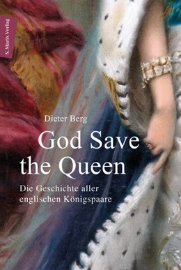 Abbildung von Berg | God Save the Queen | 1. Auflage | 2025 | beck-shop.de