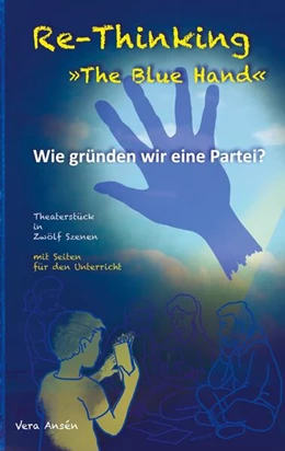 Abbildung von Ansén | Re-Thinking >>The Blue Hand<< | 1. Auflage | 2025 | beck-shop.de